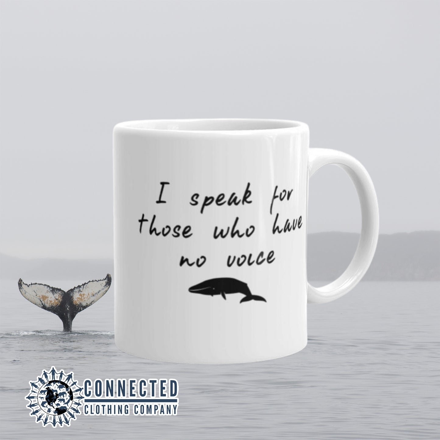Be The Voice Whale Classic Mug - Connected Clothing Company donates 10% of the profits from this mug to Mission Blue ocean conservation