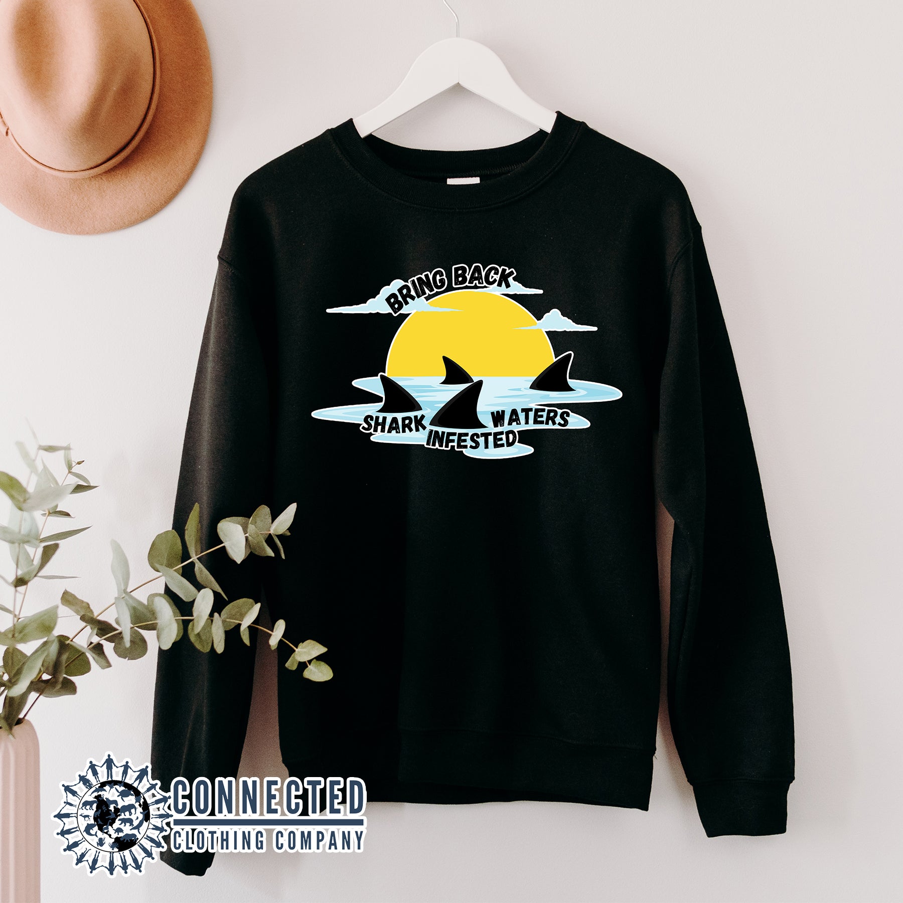 Black Bring Back Shark Infested Waters Unisex Crewneck Sweatshirt - Connected Clothing Company - Ethically and Sustainably Made - 10% of profits donated to shark conservation and ocean conservation