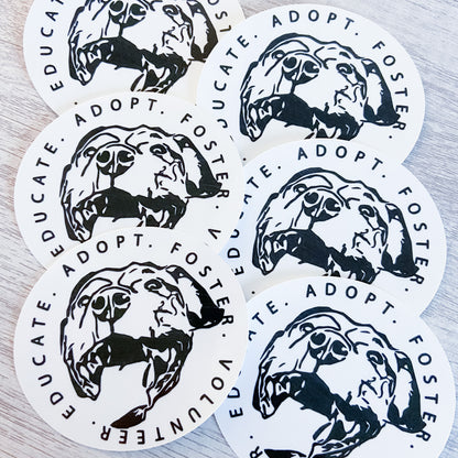 Adopt Educate Foster Volunteer Sticker - Connected Clothing Company - 10% of profits donated to SPCA animal rescue