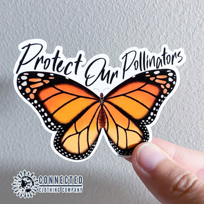 Protect Our Pollinators Sticker - Connected Clothing Company - Ethically and Sustainably Made - 10% of profits donated to pollinator and monarch conservation