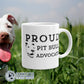 Proud Pit Bull Advocate Classic Mug - Connected Clothing Company - Ethically and Sustainably Made - 10% of profits donated to animal rescue organizations
