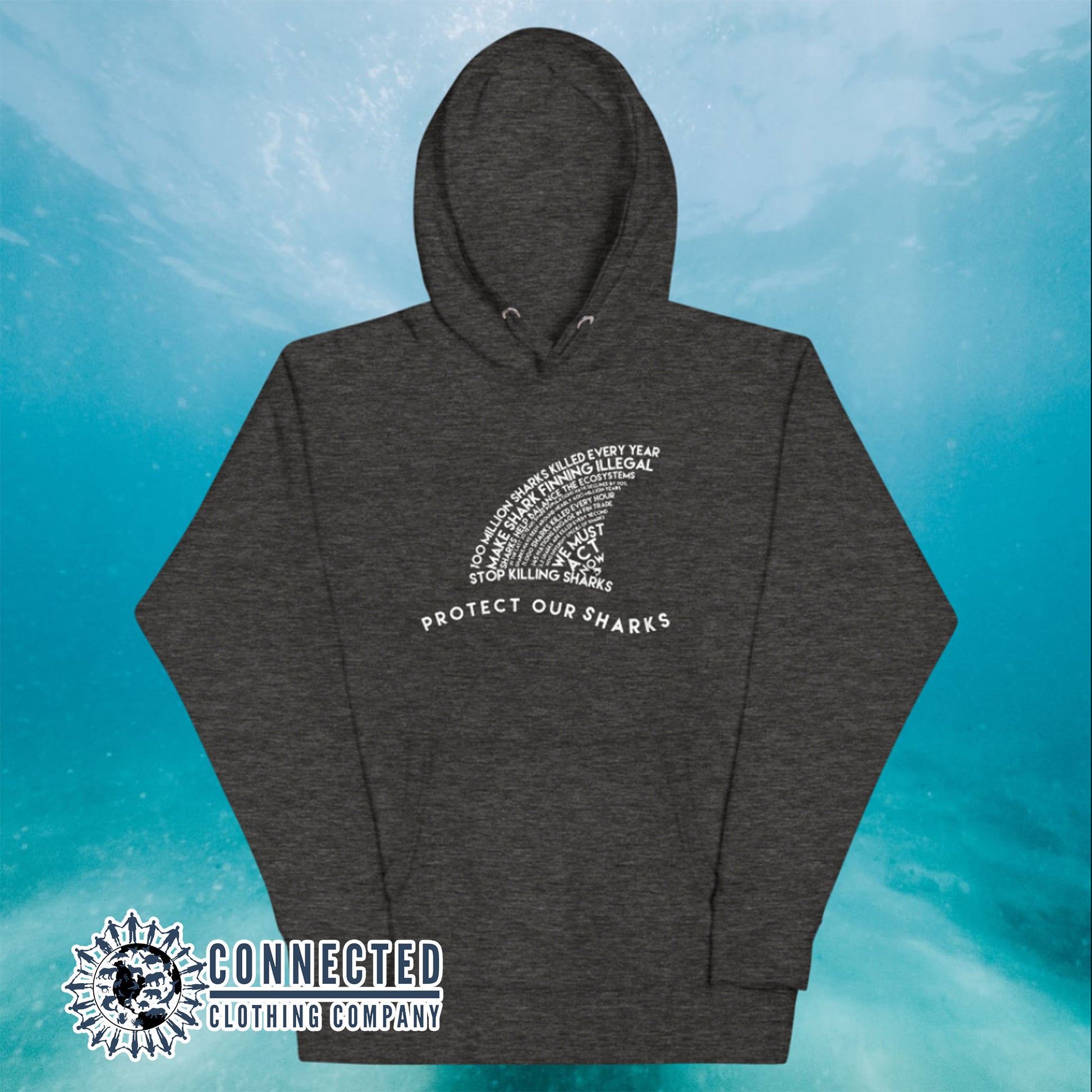 Charcoal Heather Protect Our Sharks Unisex Hoodie - Connected Clothing Company - Ethically and Sustainably Made - 10% donated to Oceana shark conservation