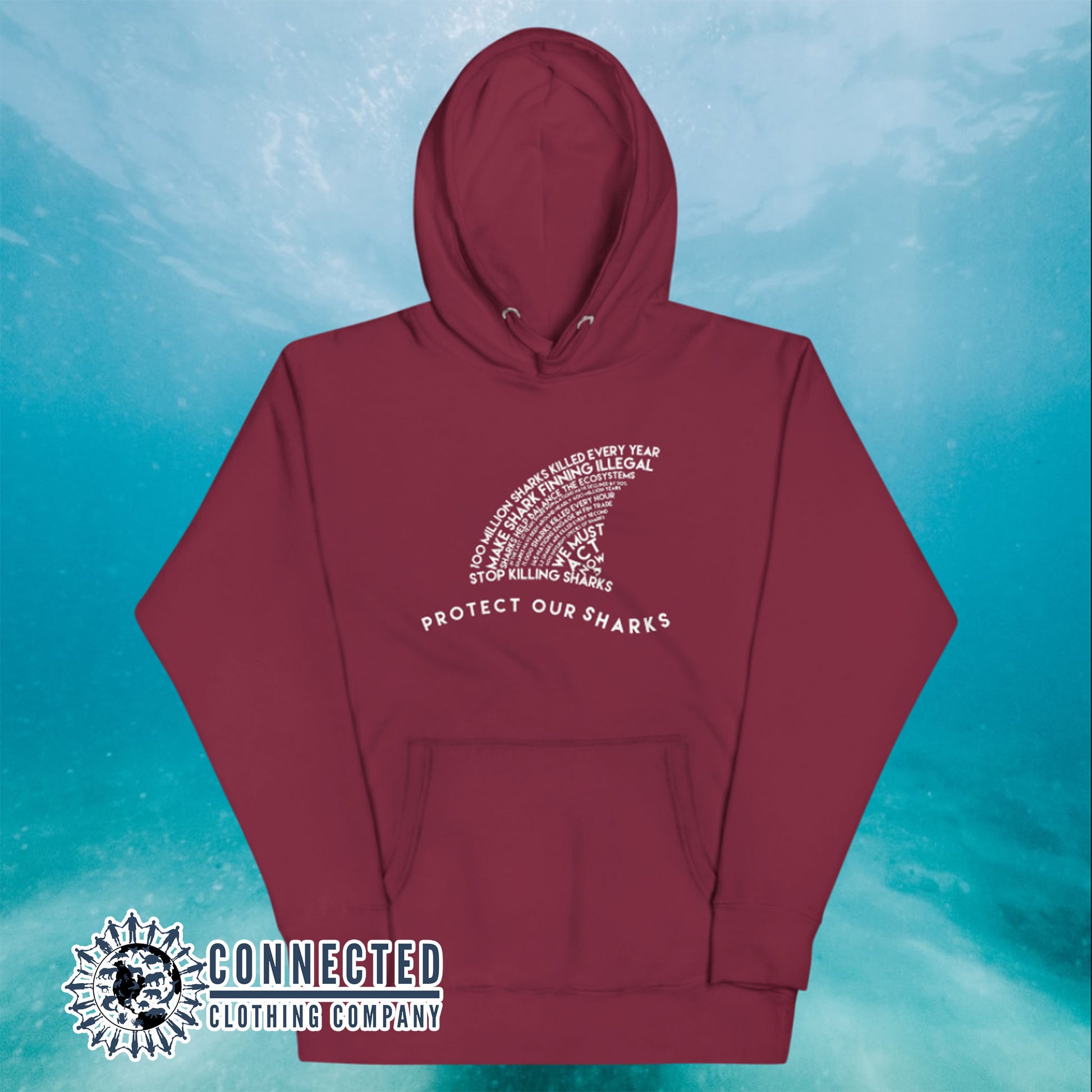 Maroon Protect Our Sharks Unisex Hoodie - Connected Clothing Company - Ethically and Sustainably Made - 10% donated to Oceana shark conservation