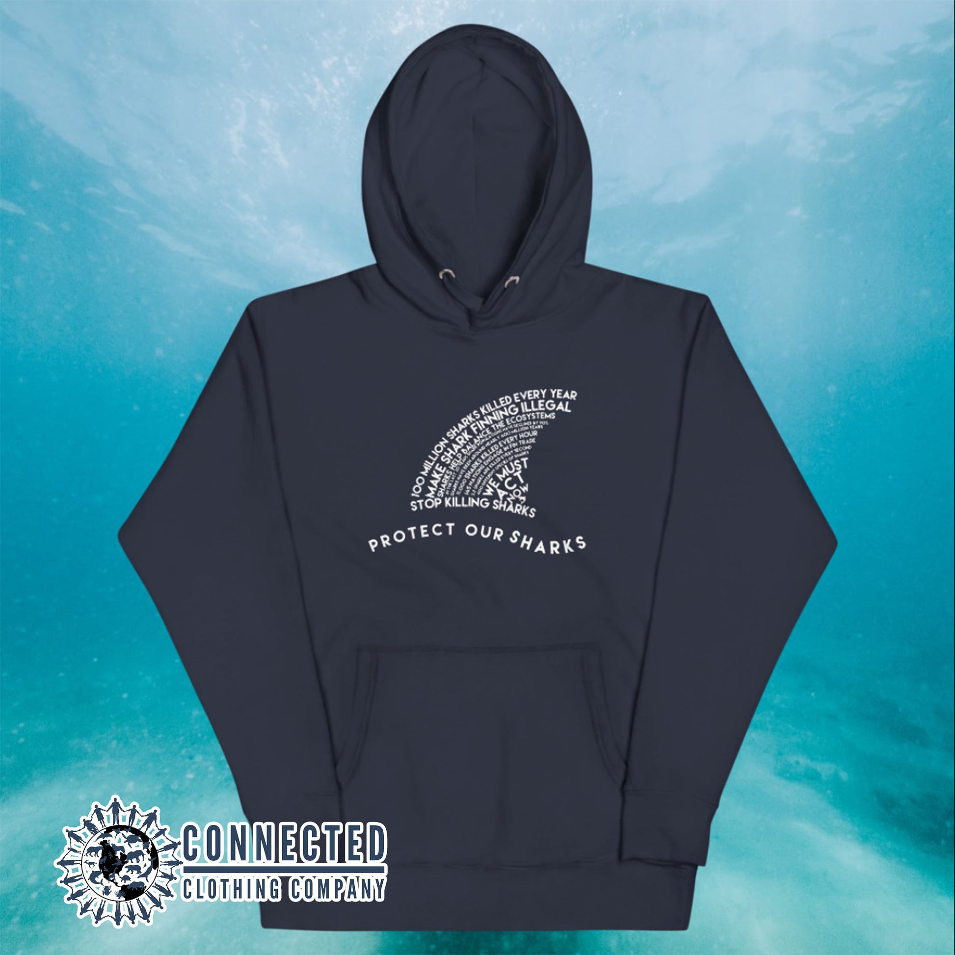 Navy Protect Our Sharks Unisex Hoodie - Connected Clothing Company - Ethically and Sustainably Made - 10% donated to Oceana shark conservation