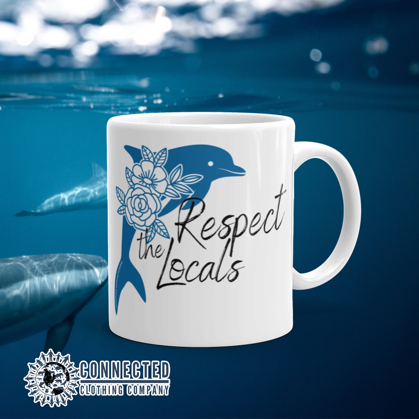 Respect The Locals Dolphin Classic Mug - Connected Clothing Company - Ethical and Sustainable Clothing That Gives Back - 10% donated to Mission Blue ocean conservation