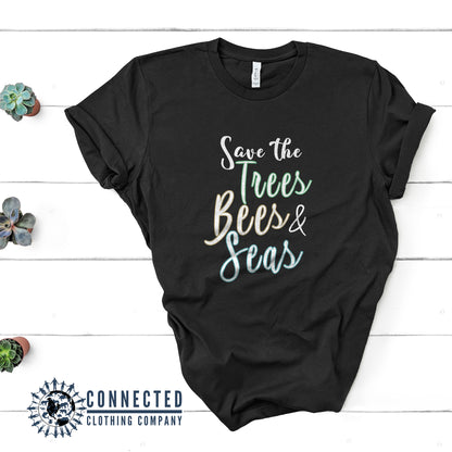 Black Save The Trees Bees & Seas Short-Sleeve Tee - Connected Clothing Company - Ethically and Sustainably Made - 10% donated to ocean conservation
