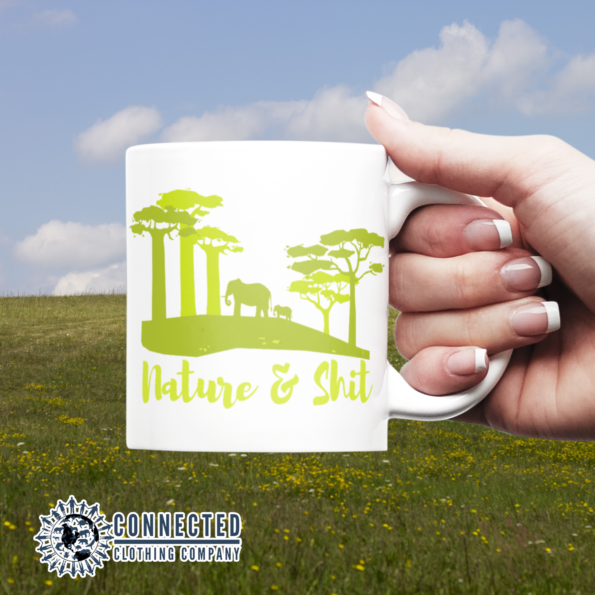 Nature and Shit Coffee Mug - Connected Clothing Company - 10% of proceeds donated to wildlife conservation