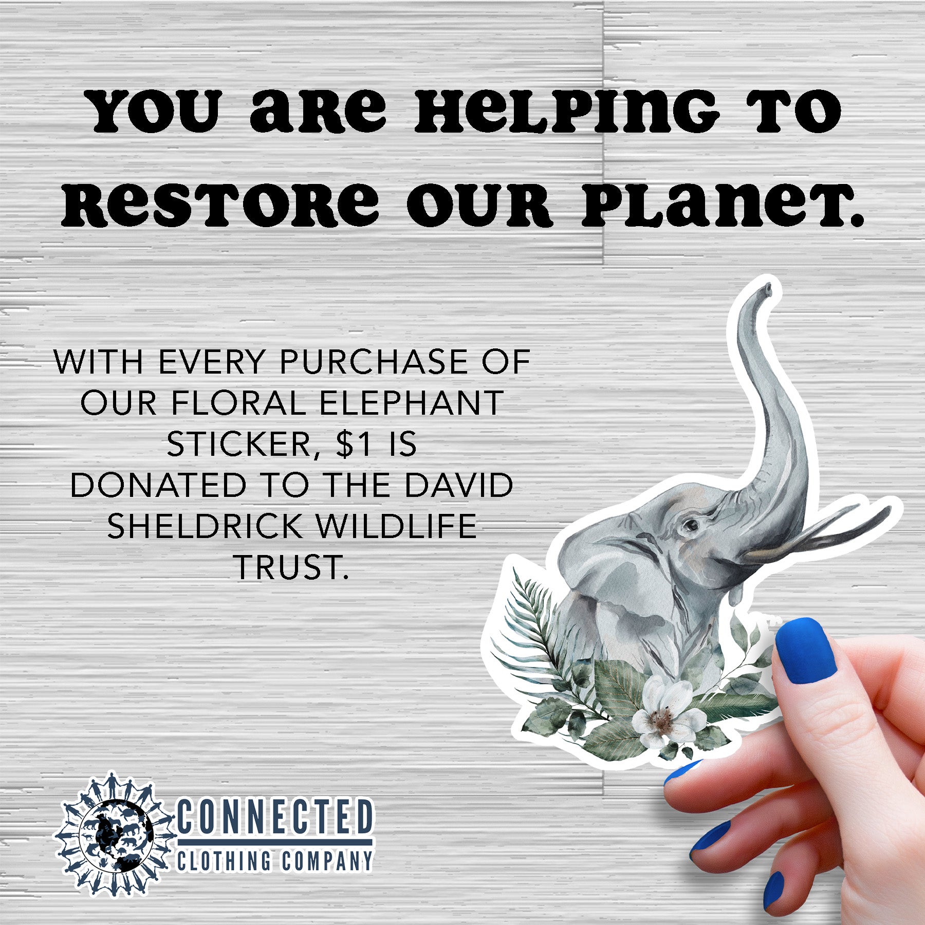 Elephant Floral Sticker - Connected Clothing Company - 10% of proceeds donated to elephant conservation